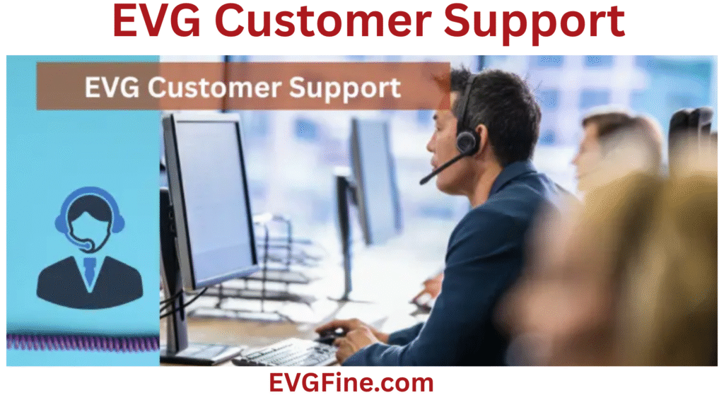 EVG Customer Support